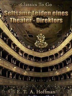 Seltsame Leiden eines Theater-direktors (eBook, ePUB) Cover Seltsame Leiden eines Theater-direktors (eBook, ePUB)