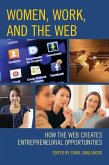 Women, Work, and the Web (eBook, ePUB)