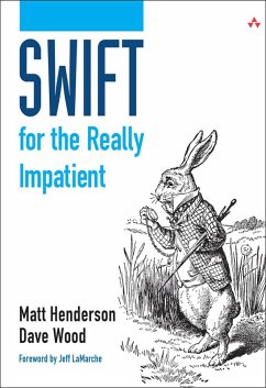 Swift for the Really Impatient (eBook, PDF) - Henderson Matt; Wood Dave