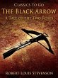 The Black Arrow / A Tale of the Two... - Bild 1
