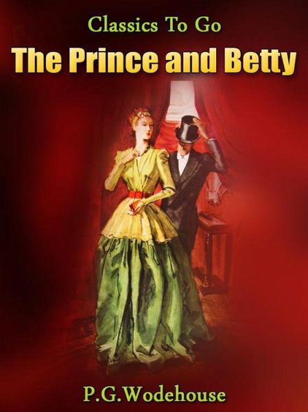 The Prince and Betty (eBook, ePUB)