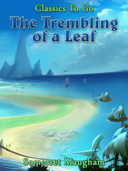 The Trembling of a Leaf (eBook, ePUB) The Trembling of a Leaf (eBook, ePUB)