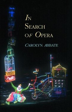 In Search of Opera (eBook, PDF) - Abbate, Carolyn