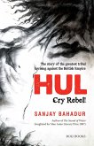 HUL: Cry Rebel! (eBook, ePUB)