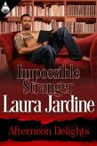Impossible Stranger (eBook, ePUB) Impossible Stranger (eBook, ePUB)