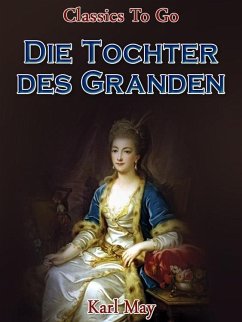 Die Tochter des Granden (eBook, ePUB) - May, Karl