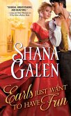 Earls Just Want to Have Fun (eBook, ePUB) Earls Just Want to Have Fun (eBook, ePUB)