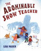 The Abominable Snow Teacher (eBook, ePUB)
