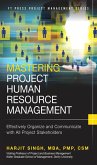 Mastering Project Human Resource Management (eBook, PDF)