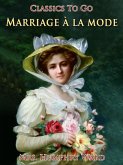 Marriage à la mode (eBook, ePUB)
