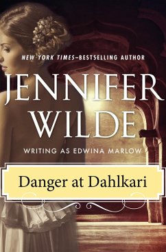 Danger at Dahlkari (eBook, ePUB) - Wilde, Jennifer