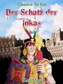 Der Schatz der Inkas (eBook, ePUB)