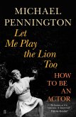 Let Me Play the Lion Too (eBook, ePUB)