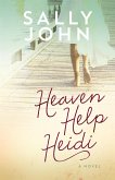 Heaven Help Heidi (eBook, ePUB)