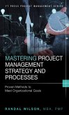 Mastering Project Management Strategy and Processes (eBook, PDF)