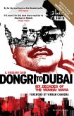 Dongri to Dubai - Six Decades of the Mumbai Mafia (eBook, ePUB)