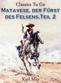 Matavese, der Fürst des Felsens, Teil 2 (eBook, ePUB)