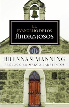 El Evangelio de los andrajosos (eBook, ePUB) - Manning, Brennan