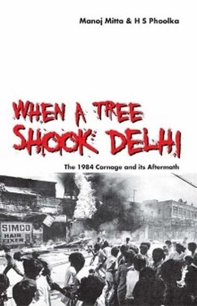 When a Tree Shook Delhi (eBook, ePUB) When a Tree Shook Delhi (eBook, ePUB)