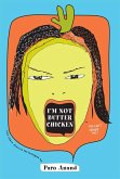 I'm Not Butter Chicken (eBook, ePUB)