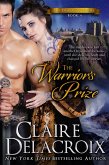 The Warrior's Prize (The True Love Brides, #4) (eBook, ePUB)