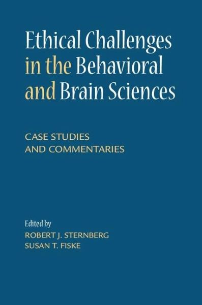 Ethical Challenges in the Behavioral and Brain Sciences (eBook, ePUB) Ethical Challenges in the Behavioral and Brain Sciences (eBook, ePUB)