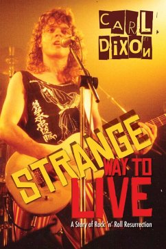 Strange Way to Live (eBook, ePUB) - Dixon, Carl