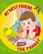 My Best Friend, the Parrot (eBook, ePUB) - Bild 1