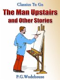 The Man Upstairs and Other Stories (eBook, ePUB)