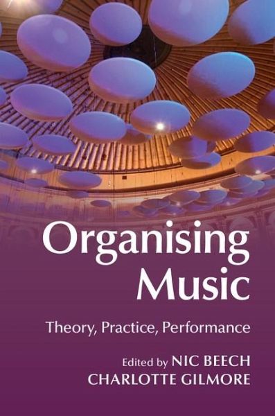Organising Music (eBook, ePUB) Organising Music (eBook, ePUB)