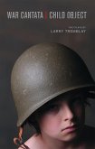 War Cantata / Child Object (eBook, ePUB)