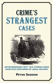 Crime's Strangest Cases (eBook, ePUB)