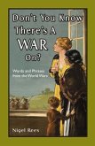 Don't You Know There's A War On? (eBook, ePUB)