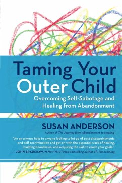 Taming Your Outer Child (eBook, ePUB) - Anderson, Susan