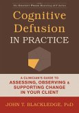 Cognitive Defusion in Practice (eBook, ePUB)