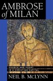 Ambrose of Milan (eBook, ePUB) Ambrose of Milan (eBook, ePUB)