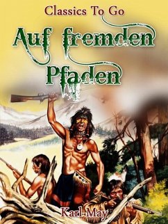 Auf fremden Pfaden (eBook, ePUB) - May, Karl