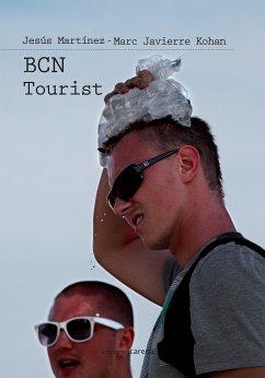 BCN Tourist (eBook, ePUB) - Martínez, Jesús; Javierre, Marc