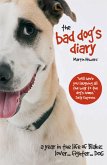 The Bad Dog's Diary (eBook, ePUB)