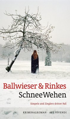 SchneeWehen (eBook) (eBook, ePUB) - Ballwieser, Roland; Rinkes, Petra