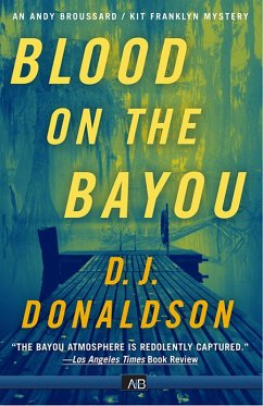 Blood On The Bayou (eBook, ePUB) - Donaldson, Don J.