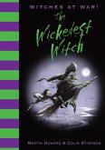 Witches at War!: The Wickedest Witch (eBook, ePUB)