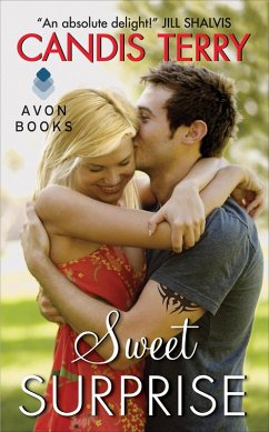 Sweet Surprise (eBook, ePUB) - Terry, Candis Sweet Surprise (eBook, ePUB) - Terry, Candis