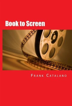 Book to Screen (eBook, ePUB) - Catalano, Frank