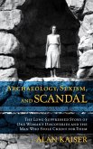 Archaeology, Sexism, and Scandal (eBook, ePUB)