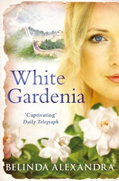 White Gardenia (eBook, ePUB) - Alexandra, Belinda