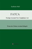 FATCA - Foreign Account Tax Compliance Act (eBook, ePUB)