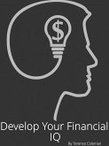 Develop Your Financial IQ (eBook, ePUB)