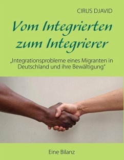 Vom Integrierten zum Integrierer (eBook, ePUB)