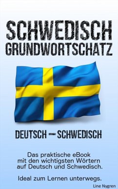 Grundwortschatz Deutsch - Schwedisch (eBook, ePUB) - Nygren, Line